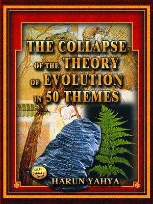 cover image of The Collapse of the Theory of Evolution in 50 Themes